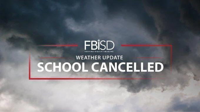 Fort Bend school districts cancel classes on Tuesday