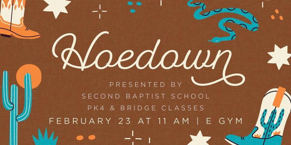 11AM – 2024 Second Baptist Hoedown