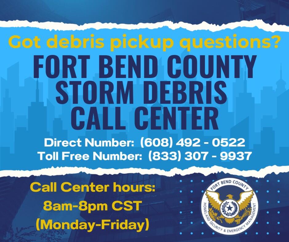 Fort Bend County Storm Debris Collection Call Center